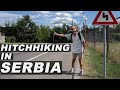I HITCHHIKED IN SERBIA