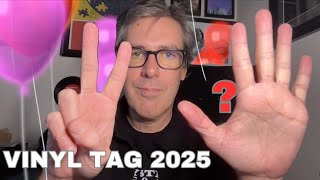 Vinyl Tag 2025