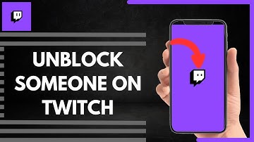 How To Unblock Someone On Twitch