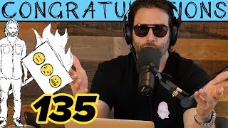 Life Rips (135) | Congratulations Podcast with Chris D'Elia