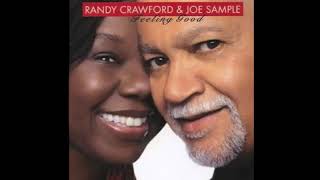 RANDY CRAWFORD &amp; JOE SAMPLE - when i need you (2006)