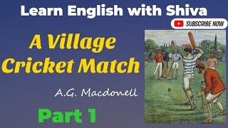 A Village Cricket Match - A.G Macdonell- Part 1 F.L English Karnataka SSLC screenshot 3