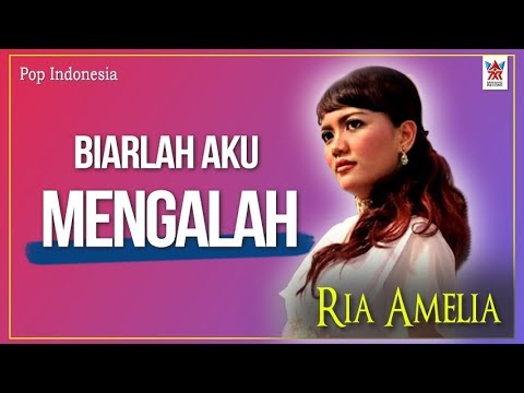 Nike Ardilla - Biarlah Aku Mengalah