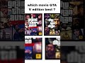 which movie GTA V best edition ? #movie #shorts #dhurandhar2 #ariarisong #shortsfeed  💥🦖💯