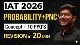 Lucky If You Got This! Probability + P&C PYQs & Revision 🔥 | IAT 2026 Maths