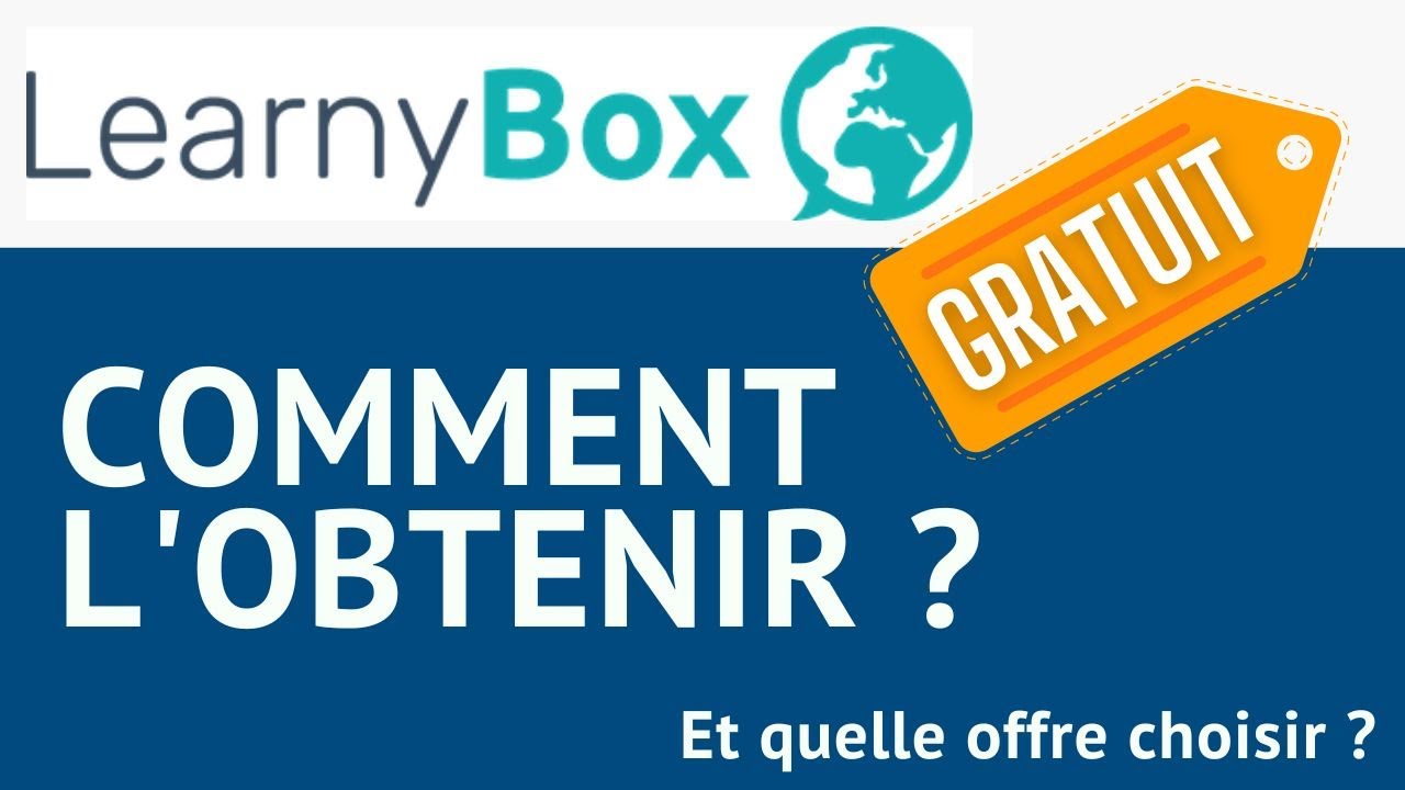 Learnybox GRATUIT : comment l'obtenir ? Et quelle offre choisir ?