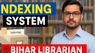 Bihar librarian topic Indexing system