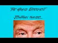 The Grand Experiment