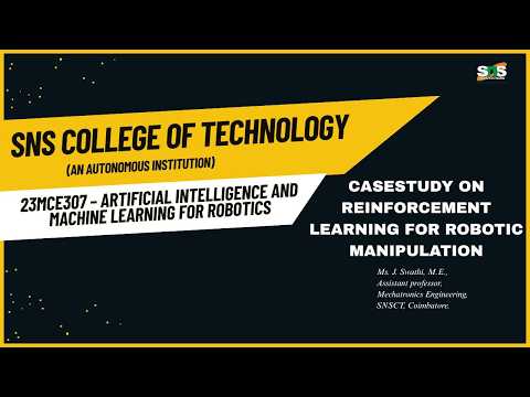Casestudy on RL for Robotic Manipulation | AIML for Robotics | SNS Institutions