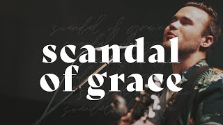 Scandal of Grace (I'd Be Lost) - Hillsong UNITED (Live) | Garden MSC