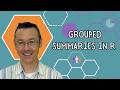 Grouped Summaries In R