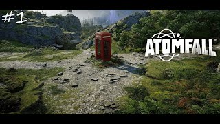 WHO AM I AND WHERE AM I | AtomFall - Veteran Difficulty
