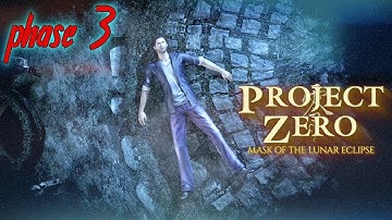 PHASE 3 THE LOST DAY - FATAL FRAME PROJECT ZERO MASK OF THE LUNAR ECLIPSE - MOD INFINITE HEALTH