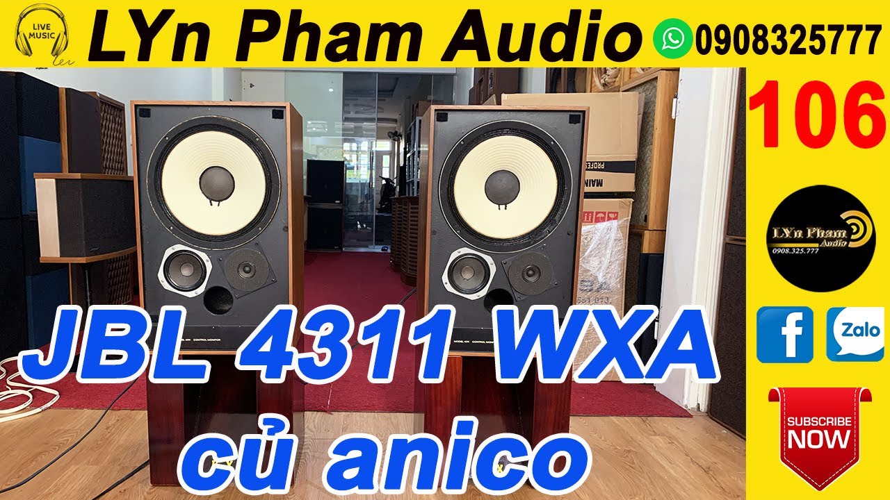 JBL 4311 - WXA ( nam châm anico ) , cấu hình cực chất | LH : 0908325777