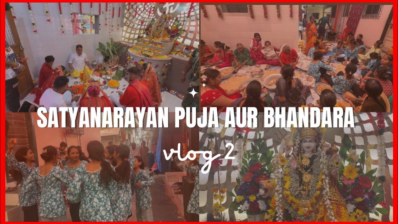 V - 2 SATYANARAYAN PUJA AUR DEVI KA BHANDARA 