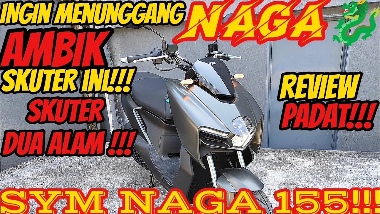 SYM NAGA 155 - MAMPU KACAU MARKET SKUTER 150!!! SKUTER 2 ALAM!!! RM8,888 SHJ!!!