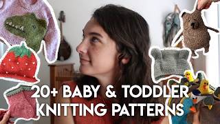 20+ Baby & Toddler Knitting Patterns (lots are free!) | From basic to whimsical :)