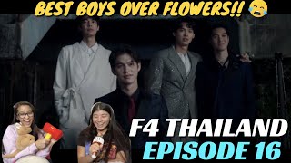 F4 Thailand : หัวใจรักสี่ดวงดาว BOYS OVER FLOWERS | EP.16 REACTION!!!