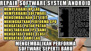 CARA MEMPERBAIKI SYSTEM SOFTWARE ANDROID TANPA ROOT - Repair Android Software screenshot 3