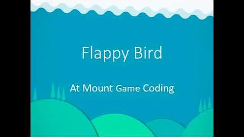 15) Mount Game Coding - A Simple Game like Flappy Bird #MonoGame