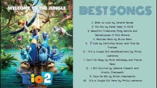 Best Songs RIO 2 | Full Soundtrack RIO 2 | Mejores Canciones de RIO 2 | RIO 2 OST