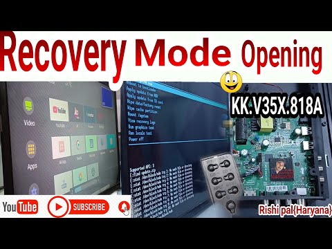 KK.V35X.818A Recovery mode opening by..Rishi pal