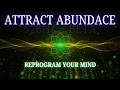 🔴 ATTRACT ABUNDANCE Subliminal | 528Hz + Beta Waves | Reprogram Subconscious LIVE | 8 Hours