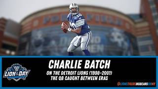 Celebrity Charlie Batch on the Detroit Lions (1998–2001): The QB Caught Between Eras | Lions History Profile