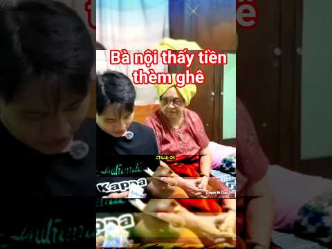 Bà nội thấy tiền thèm ghê #reviewvui #viral #hottrend #xuhuongtiktok #xuhuong2026 #giaitri