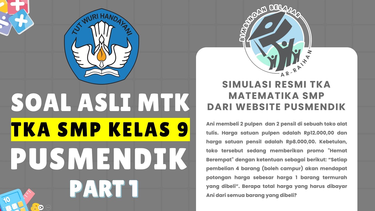 SOAL SIMULASI TKA MATEMATIKA SMP 2026 PUSMENDIK PART 1 | CONTOH SOAL TKA SMP 2026 #TKA #TKA2026