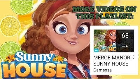 SUNNY HOUSE 🌞 - Merge Manor Lvl.11part2  🍋