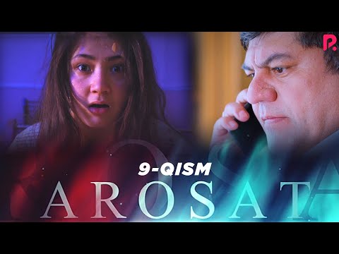 Arosat (yoxud Uzilmagan gul) (o'zbek serial) | Аросат (ёхуд Узилмаган гул) (узбек сериал) 9-qism