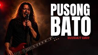 PUSONG BATO - RENEE 'ALON' DELA ROSA | SUNDAY GRIT BLUES ROCK VERSION