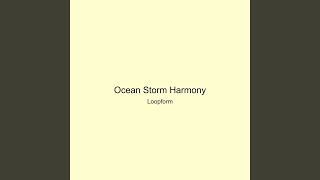 Ocean Storm Harmony