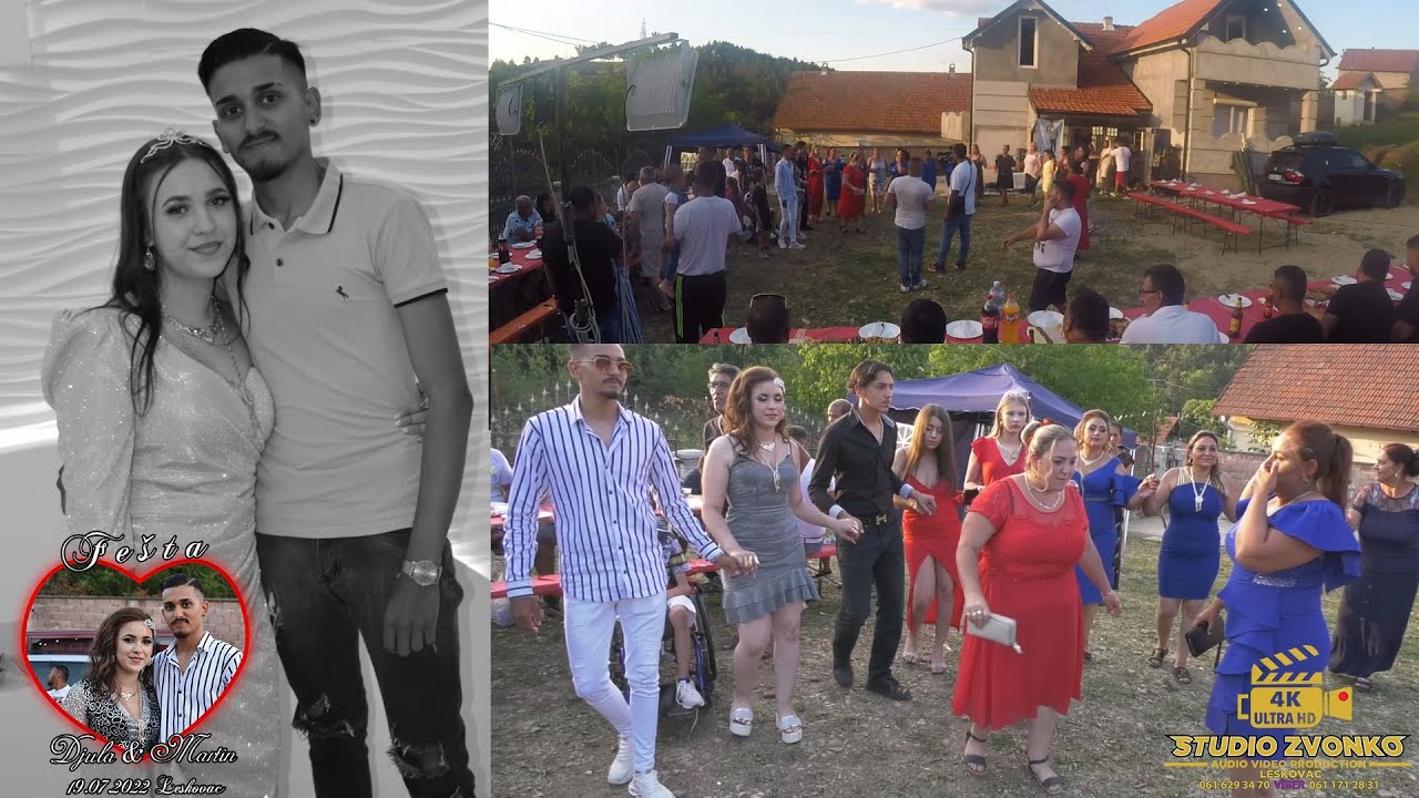 //FEŠTA  DJULA  &  MARTIN  PART(1)  19.07.2022 LESKOVAC  STUDIO ZVONKO 4K ULTRA HD LESKOVAC //