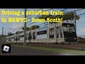 Roblox: Driving a suburban train in NSWTC - Down South!