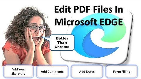 Edit PDF Files In EDGE Browser| Add Signature In PDF Files| Form Filling