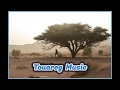 Atri nassouf  tamiditine touareg music