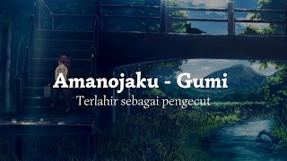 Gumi - Amanojaku [Slowed   Reverb] - Lagu jepang sedih mellow - Lyrics