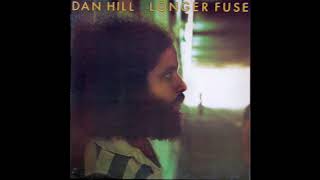 Dan Hill - Sometimes When We Touch