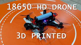 3D Printed 18650 HD Drone - Betafpv P1 HD VTX