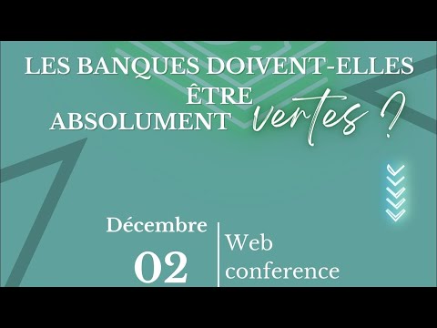 Les banques doivent-elles être absolument vertes ? | FINETUDES