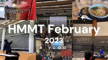 Harvard-MIT Math Tournament February 2023: A vlog