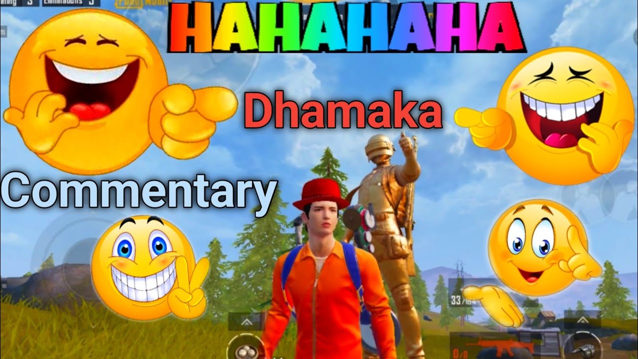 Funny Commentary Pubg | Dhamaka 