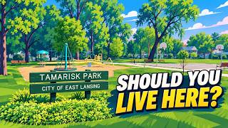 Touring the Tamarisk Neighborhood of East Lansing
