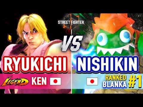 SF6 🔥 RYUKICHI (Ken) vs NISHIKIN (#1 Ranked Blanka) 🔥 Street Fighter 6 High Level Gameplay