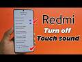 How to turn off touch sound on redmi