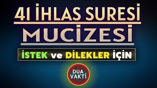 41 İhlas Suresi̇ Muci̇zesi̇ Dua Vakti