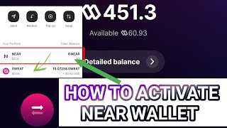 HOW TO ACTIVATE NEAR WALLET || SWEAT TOKEN WITHDRAWAL