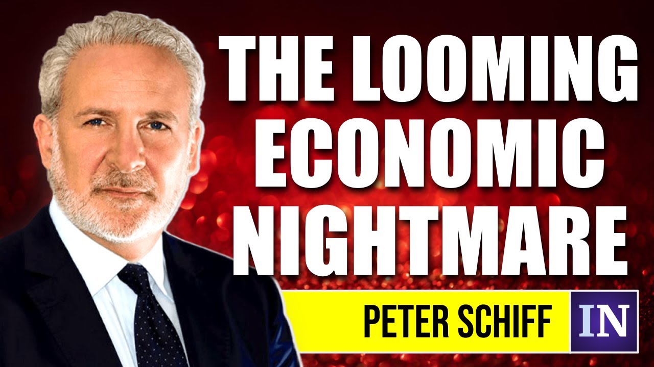 Peter Schiff: The Deepening Crisis That Will Rock the World - YouTube